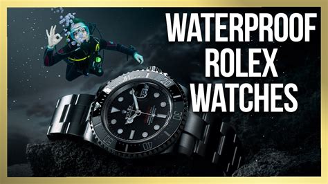 are rolexes waterproof